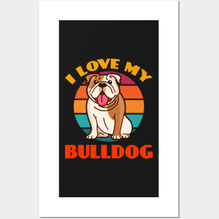 I Love My Bulldog Dog puppy Lover Cute Sunser Retro Funny Posters and Art